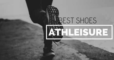 best-athleisure-shoe-featured-image