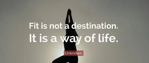 fit-is-not-a-destination-it-is-a-way-of-life