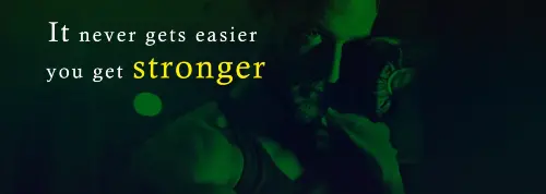 it-never-gets-easier-you-get-stronger