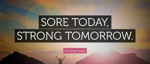 sore-today-strong-tomorrow