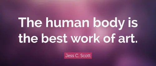 the-human-body-is-the-best-work-of-art