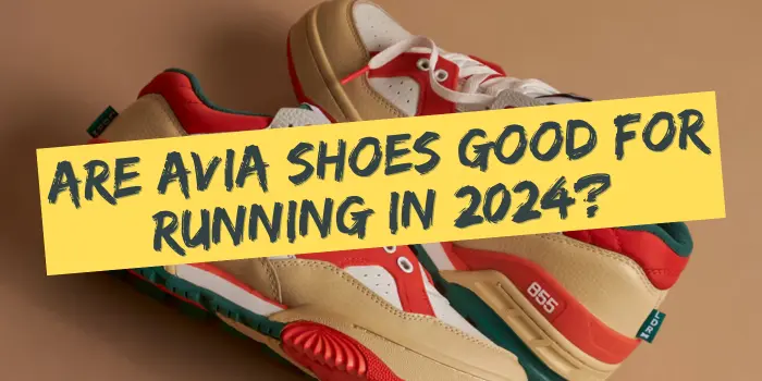 are-avia-shoes-good-for-running
