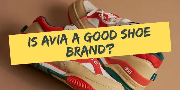 is-avia-a-good-brand